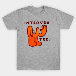 IntroverTed T-Shirt